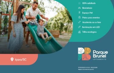 lançamento, Loteamento Parque Brunel, Içara/SC